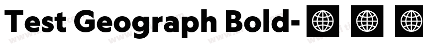 Test Geograph Bold字体转换